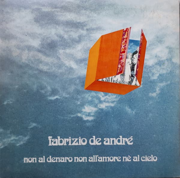 Fabrizio De André — Non Al Denaro Non All'Amore Nè Al Cielo cover
