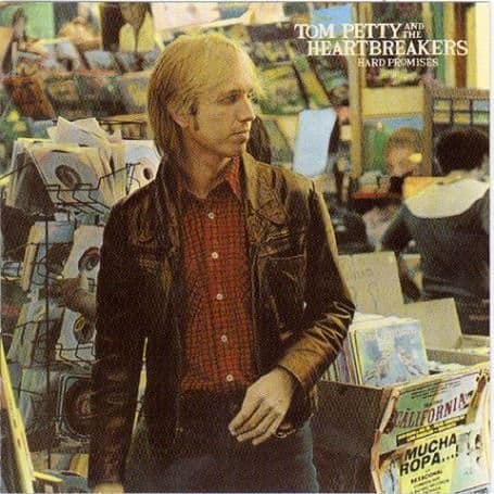 Tom Petty And The Heartbreakers — Hard Promises cover